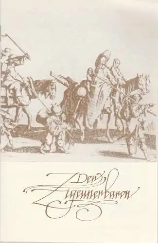 Staatsoperette Dresden, Reinhold Stövesand, Siegfried Blütchen, Ekkehard Walter: Programmheft Johann Strauss Der Zigeunerbaron Premiere 18. und 20. Juni 1978 Spielzeit 1977 / 78 Heft 4 (18). 