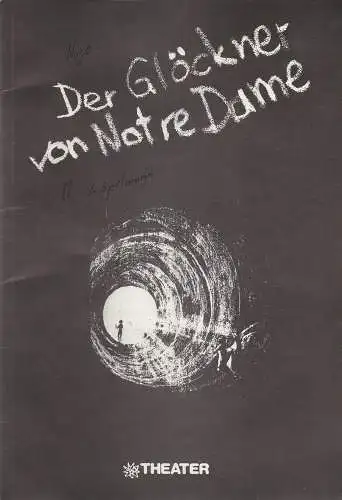 Schauspielhaus Bochum, Götz Loepelmann: Programmheft Der Glöckner von Notre Dame (18). 