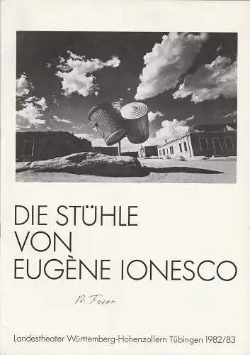 Landestheater Württemberg-Hohenzollern Tübingen, Klaus Pierwoß, Brigitte Weinzierl: Programmheft DIE STÜHLE. Tragische Farce von Eugene Ionesco. Premiere 9. September 1982 (18). 