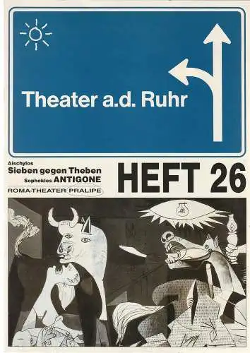 Theater an der Ruhr, Roma-Theater Pralipe, Graf-Edzard Habben, Erinnya Wolff: Programmheft Aischylos: Sieben gegen Theben / Sophokles: Antigone Spielzeit 1992 / 93 Heft Nr. 26 (18). 