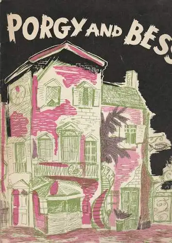 Konzertdirektion Rudolf Vedder, Anatole Heller: Programmheft Porgy and Bess Eine Produktion von Blevins Davis und Robert Breen (18). 