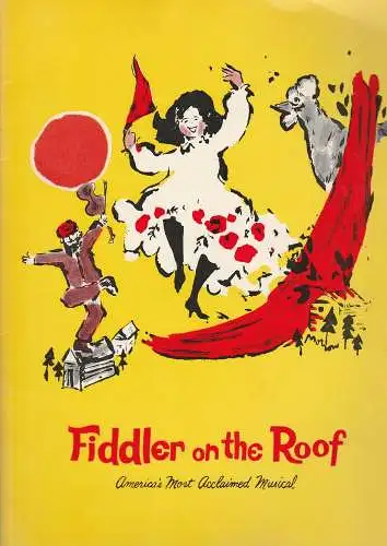 Kal Efron, Friedman-Abeles: Programmheft Harold Prince presents Herschel Bernardi in Fiddler on the Roof (18). 