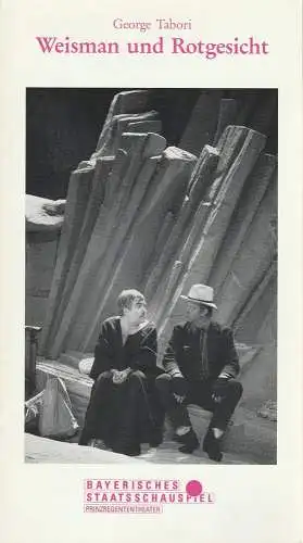 Bayerisches Staatsschauspiel, Günther Beelitz, Prinzregententheater, Gerd Jäger, Wilfried Hösl ( Fotos ): Programmheft Weisman und Rotgesicht von George Tabori Premiere 12. März 1991 im Prinzregententheater Spielzeit 1990 / 91 Heft 68 (18). 