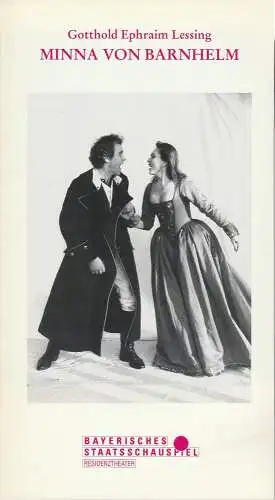 Bayerisches Staatsschauspiel, Günther Beelitz, Gerd Jäger, Hertha Barian, Wilfried Hösl ( Fotos ): Programmheft Minna von Barnhelm oder das Soldatenglück. Premiere 8. März 1992 Residenztheater Spielzeit 1991 / 1992 Heft Nr. 82 (18). 