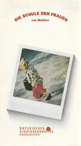 Bayerisches Staatsschauspiel, Prinzregententheater, Günther Beelitz, Wilfried Hösl ( Fotos ), Oliver Reese, Kirsten Theile: Programmheft Die Schule der Frauen von Moliere Premiere 5. Oktober 1990 Prinzregententheater Spielzeit 1990 / 91 Heft 61 (18). 