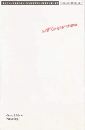 Bayerisches Staatsschauspiel, Eberhard Witt, Elisabeth Schweeger, Brigitte Fürle: Programmheft Woyzeck von Georg Büchner. Premiere 17. Dezember 1999 Residenztheater Spielzeit 1999 / 2000 Heft-Nr. 90 (18). 
