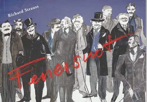 Staatstheater am Gärtnerplatz, Klaus Schultz, Konrad Kuhn, Bayerische Theaterakademie August Everding, Hellmuth Matiasek: Programmheft FEUERSNOT. Singgedicht. Premiere 18. Mai 2003 im Prinzregententheater. Spielzeit 2002 / 2003 Heft 56 (18). 