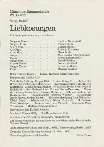 Münchner Kammerspiele, Dieter Dorn, Andrea Levi, Wolfgang Zimmermann: Programmheft LIEBKOSUNGEN von Sergi Belbel. Spielzeit 1994 / 95 Werkraum Heft 5 (18). 