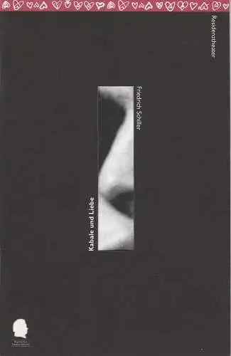 Bayerisches Staatsschauspiel, Residenztheater, Eberhard Witt, Bettina Schültke, Birgit Schreyer, Erika Fernschild ( Fotos ): Programmheft Friedrich Schiller: Kabale und Liebe. Premiere 21. September 1996. Heft Nr. 41 Spielzeit 1996 / 97 (18). 