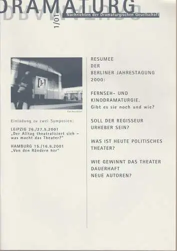 Dramaturgische Gesellschaft DG, Henning Rischbieter: DRAMATURG Zeitschrift der Dramaturgischen Gesellschaft 1 / 01 (18). 