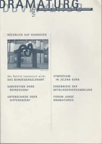 Dramaturgische Gesellschaft DG, Henning Rischbieter: DRAMATURG Zeitschrift der Dramaturgischen Gesellschaft 1 / 02 (18). 