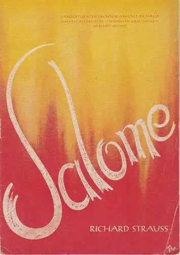 Landestheater Sachsen-Anhalt in Halle, Theater des Friedens, Karl Kendzia, Wolfgang Hammerschmidt: Programmheft Richard Strauss SALOME Spielzeit 1951 / 52 (18). 