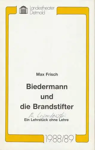 Landestheater Detmold, Ulf Reiher, Klaus Busch: Programmheft Max Frisch: Biedermann und die Brandstifter. Premiere 9. Januar 1989 Spielzeit 1988 / 89 Heft 11 (18). 