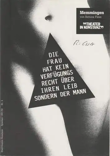 Theater in Konstanz, Ulrich Khuon, Beate Darius: Programmheft MEMMINGEN von Bettina Fless. Premiere 11. Januar 1992 Stadttheater Konstanz Spielzeit 1991 / 92 Nr. 4 (18). 