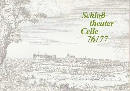 Schloßtheater Celle, Eberhard Johow, Martin Dreier: Programmheft Der Selbstmörder. Satirische Komödie  von Nikolai Erdmann. Spielzeit 1976 / 77 Heft 5 (18). 