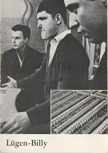 Schaubühne am Halleschen Ufer, Leni Langenscheidt, Jürgen Schitthelm, Klaus Weiffenbach: Programmheft Lügen-Billy. Stück von Keith Waterhouse und Willis Hall. Premiere 4. Juni 1965 (18). 