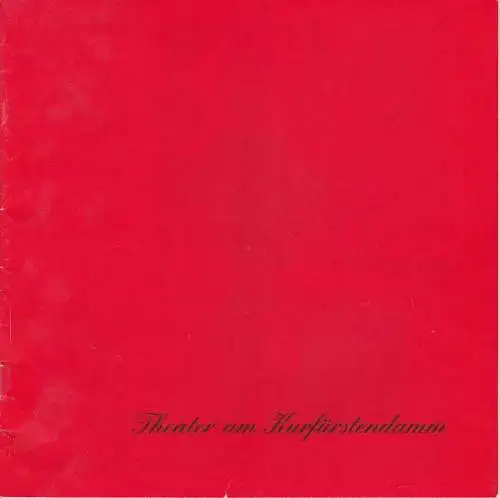 Theater am Kurfürstendamm, Direktion Wölffer, Brigitte Wölffer-Wenkel: Programmheft Holm / Abbott: Drei Mann auf einem Pferd Spielzeit 1990 / 91 (18). 