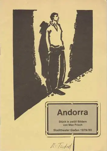 Stadttheater Gießen, Reinald Heissler-Remy, Jo Straeten, Thomas Lang: Programmheft ANDORRA. Stück von Max Frisch. Spielzeit 1979 / 80 Heft 17 (18). 