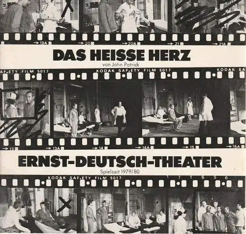 Ernst-Deutsch-Theater Hamburg, Friedrich Schütter, Wolfgang Borchert, Henry-E. Simmon, Hans-Peter Kurr, Heinz Löwendorf: Programmheft Das heiße Herz von John Patrick. Premiere 24. April 1980 Spielzeit 1978 / 80 Heft 9 und 10 (18). 