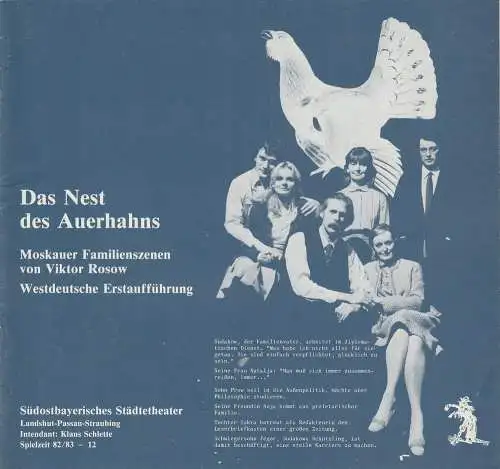 Südostbayerisches Städtetheater Landshut-Passau-Straubing, Klaus Schlette, Barbara Meyer: Programmheft Das Nest des Auerhahns. Moskauer Familienszenen von Viktor Rosow. Premiere 15.4.1983 Spielzeit 1982 / 83 Heft 12 (18). 