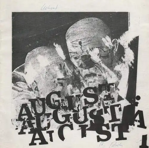 Stadttheater Luzern, Ulrich Meyer, Ulrike Streitenberger, Günter Langer: Programmheft Pavel Kohout: August August, August Premiere 28.3.1980 Spielzeit 1979 / 80 (18). 