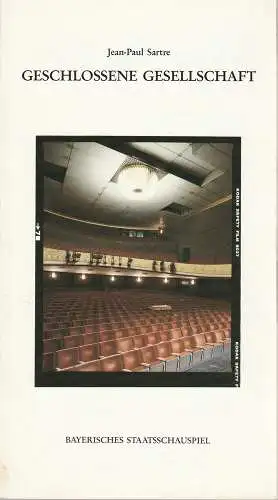 Bayerisches Staatsschauspiel, Günther Beelitz, Wilfried Hösl ( Fotos ), Uwe B. Christensen, Livia Theuer: Programmheft Geschlossene Gesellschaft von Jean-Paul Sartre Premiere 16. Januar 1988 Residenztheater Spielzeit 1987 / 88 Heft 28 (18). 