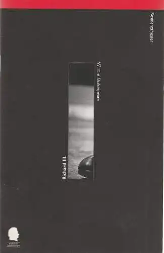 Bayerisches Staatsschauspiel, Eberhard Witt, Bettina Schültke, Sonja Vogel: Programmheft Richard III. ( The Tragedy of King Richard III. ) von William Shakespeare. Premiere 30. März 1996 im Residenztheater. Spielzeit 1995 / 96 Programmheft Nr. 37 (18). 