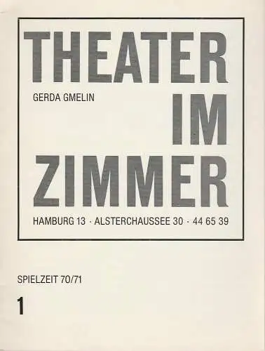 Theater im Zimmer, Gerda Gmelin, Thomas Kylau: Programmheft Philippe Adrien: Sonntags am Meer Spielzeit 1970 / 71 August 1970 (18). 