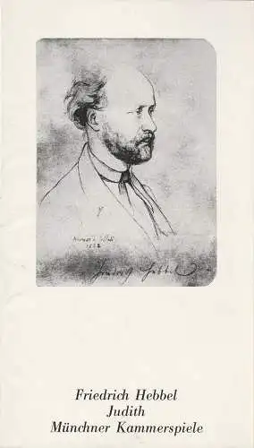 Münchner Kammerspiele, Hans-Reinhard Müller, Wolfgang Zimmermann, Heiner Gimmler: Programmheft Friedrich Hebbel: JUDITH. Tragödie  Premiere 26. April 1983 Spielzeit 1982 / 83 Heft 6 (18). 