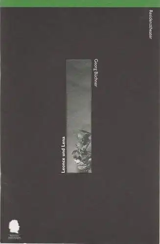 Bayerisches Staatsschauspiel, Eberhard Witt, Marion Tiedtke, Erika Fernschild ( Fotos ): Programmheft Leonce und Lena. Ein Lustspiel von Georg Büchner. Premiere 3. Mai 1998 im Residenztheater. Spielzeit 1997 / 98 Nr. 69 (18). 