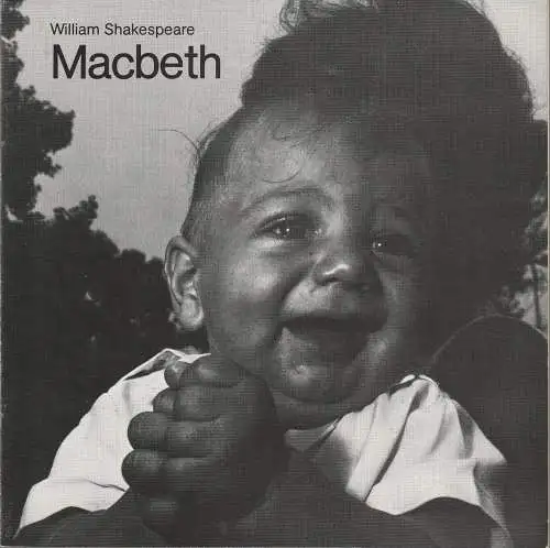Städtische Bühnen Augsburg, Rudolf Stromberg: Programmheft William Shakespeare MACBETH Premiere 30. April 10981 Spielzeit 1980 / 81 Heft 18 (18). 