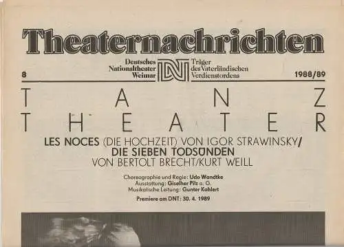 Deutsches Nationaltheater Weimar, Fritz Wendrich, Christine Schild: Theaternachrichten Deutsches Nationaltheater Weimar 8 - 1988 / 89 (18). 