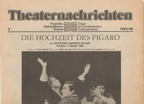 Deutsches Nationaltheater Weimar, Fritz Wendrich, Christine Schild: Theaternachrichten Deutsches Nationaltheater Weimar 2 - 1989 / 90 (18). 