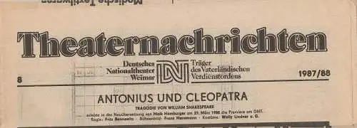 Deutsches Nationaltheater Weimar, Fritz Wendrich, Christine Schild: Theaternachrichten Deutsches Nationaltheater Weimar 8 - 1987 / 88 (18). 