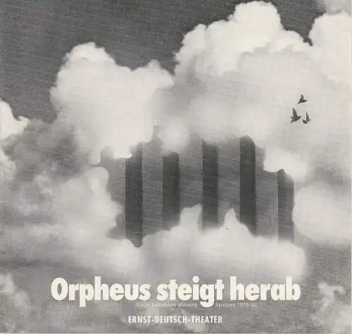 Ernst-Deutsch-Theater Hamburg, Friedrich Schütter, Wolfgang Borchert, Henry-E. Simmon, Hans-Peter Kurr, Heinz Löwendorf: Programmheft Orpheus steigt herab von Tennessee Williams. Premiere 30. August 1979. Spielzeit 1979 / 80 Heft 1 (18). 