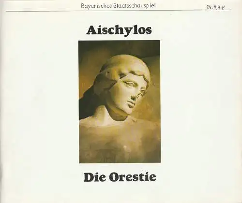 Bayerisches Staatsschauspiel, Kurt Meisel, Jörg-Dieter Haas, Rosemarie Schulz, Claus Seitz: Programmheft Die Orestie. Zweiter Teil: Die Choephoren - Die Eumeniden. Premiere 14. Februar 1979 (18). 