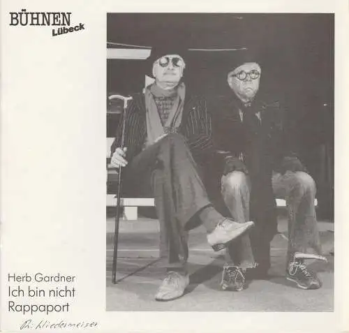 Bühnen Lübeck, Hans Thoenies, Veronika Sellier: Programmheft ICH BIN NICHT RAPPAPORT von Herb Gardner Premiere 11. Februar 1989 im Studio Spielzeit 1988 / 89 Heft 6 Studio (18). 