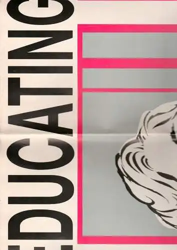 Nationaltheater Mannheim, Arnold Petersen, Cordula Fink, Hans-Jörg Michel: Programmheft EDUCATING RITA Bildung für Rita von Willy Russel Spielzeit 1984 / 85 Nr. 20 (18). 