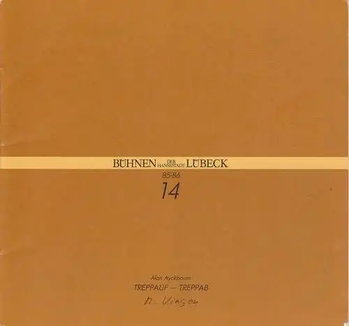 Bühnen der Hansestadt Lübeck, Hans Thoenies, Walter Weyers: Programmheft Alan Ayckbaum: Treppauf - Treppab Premiere 29. März 1986 Kammerspiele Spielzeit 1985 / 86 Heft 14 (18). 