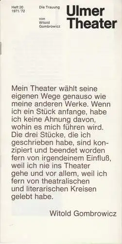 Ulmer Theater, Detlof Krüger, Volkmar Clauß: Programmheft DIE TRAUUNG von Witold Gombrowicz. Premiere 15. April 1972 Spielzeit 1971 / 72 Heft 20 (18). 