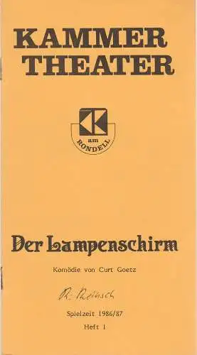 Kammertheater am Rondell Karlsruhe, Wolfgang Reinsch: Programmheft DER LAMPENSCHIRM. Komödie von Curt Goetz Spielzeit 1986 / 87 Heft 1 (18). 