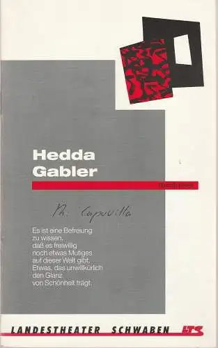 Landestheater Schwaben LTS, Norbert Hilchenbach, Peter Czerepak: Programmheft HEDDA GABLER von Henrik Ibsen. Premiere 16. Januar 1992 Spielzeit 1991 / 92 Heft 7 (18). 