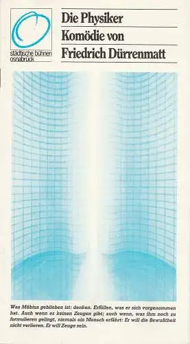 Städtische Bühnen Osnabrück, Erdmut C. August, Kreft-Eike Wrede: Programmheft DIE PHYSIKER. Komödie von Friedrich Dürrenmatt. Premiere 13. Oktober 1984 Spielzeit 1984 / 85 Großes Haus Heft 4 (18). 