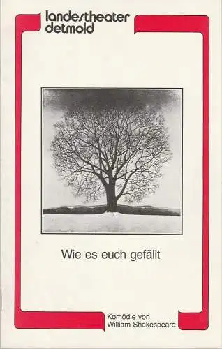Landestheater Detmold, Otto Hans Böhm, Bruno Scharnberg: Programmheft William Shakespeare: WIE ES EUCH GEFÄLLT Premiere 14. September 1983 Spielzeit 1983 / 84 Heft 1 (18). 