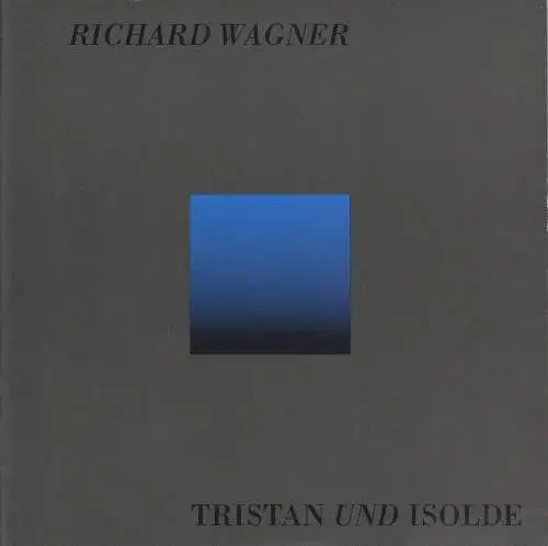 Sächsische Staatsoper Dresden, Hella Bartnig, Ekkehard Walter: Programmheft Richard Wagner TRISTAN UND ISOLDE Premiere 17. Mai 1995 Semperoper Spielzeit 1994 / 95 (18). 