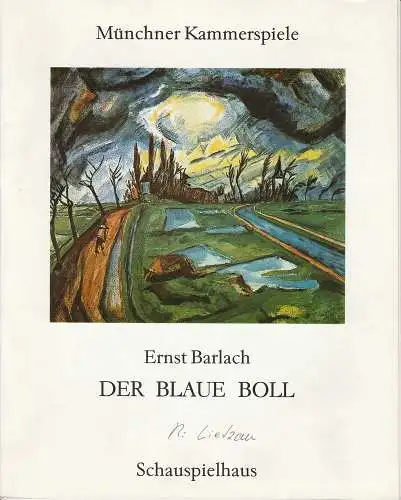 Münchner Kammerspiele, Dieter Dorn, Hans-Joachim Ruckhäberle, Klemens Renoldner, Wolfgang Zimmermann: Programmheft Der blaue Boll von Ernst Barlach. Premiere Freitag 8. März 1991 Schauspielhaus Spielzeit 1990 / 91 Heft 2 (18). 