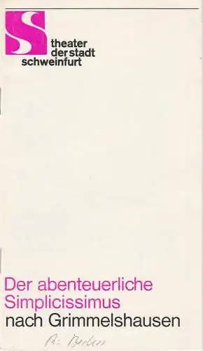 Theater der Stadt Schweinfurt, Günther Fuhrmann: Programmheft Abentheuerlicher Simplicius Simplicissimus 1. November 1983 Spielzeit 1983 / 84 Heft 4 (18). 