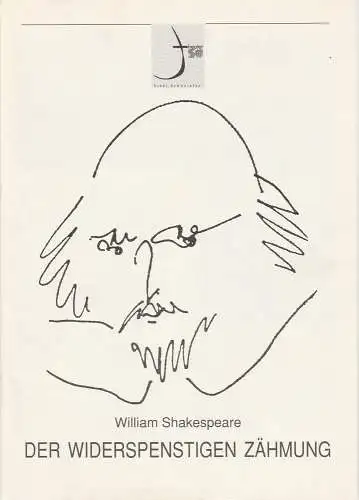 Theater der Stadt Schweinfurt, Rüdiger R. Nenzel: Programmheft William Shakespeare: Der Widerspenstigen Zähmung 23. Februar 1992 Spielzeit 1991 / 92 Heft 14 (18). 