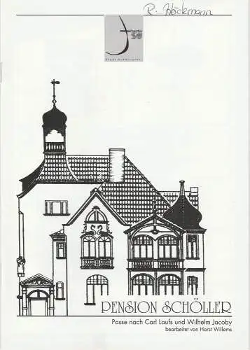 Theater der Stadt Schweinfurt, Rüdiger R. Nenzel: Programmheft Laufs / Jacoby: Pension Schöller 1. Februar 2001 Spielzeit 2000 / 2001 Heft 11 (18). 