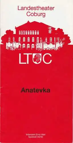Landestheater Coburg, Ernö Weil, Frank Wilmes, Annette Zühlke: Programmheft ANATEVKA. Musical von Jerry Bock Premiere 19. November 1994 Spielzeit 1994 / 95 Heft 5 (18). 